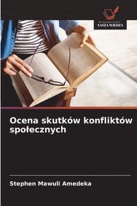bokomslag Ocena skutków konfliktów spolecznych