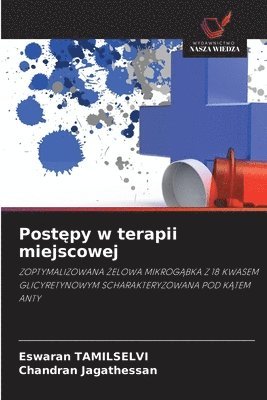 Postępy w terapii miejscowej