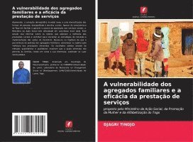bokomslag A vulnerabilidade dos agregados familiares e a eficácia da prestação de serviços