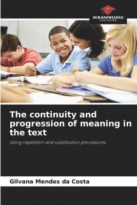 bokomslag continuity and progression of meaning in the text