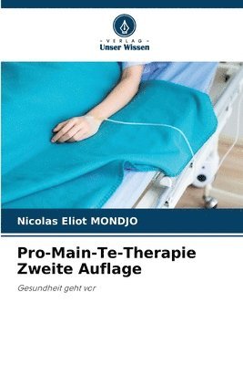 Pro-Main-Te-Therapie Zweite Auflage