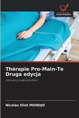 bokomslag Thérapie Pro-Main-Te Druga edycja
