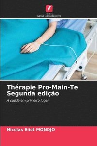 bokomslag Thérapie Pro-Main-Te Segunda edição