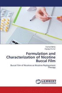 bokomslag Formulation and Characterization of Nicotine Buccal Film