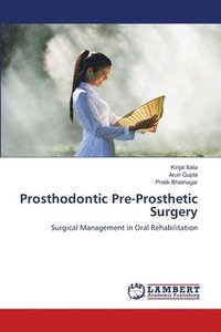 bokomslag Prosthodontic Pre-Prosthetic Surgery