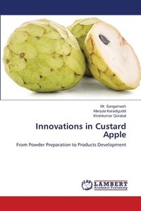 bokomslag Innovations in Custard Apple