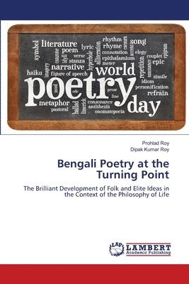 bokomslag Bengali Poetry at the Turning Point