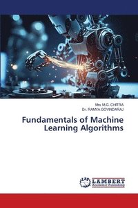 bokomslag Fundamentals of Machine Learning Algorithms