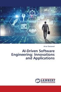 bokomslag AI-Driven Software Engineering