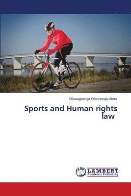 bokomslag Sports and Human rights law