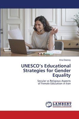 bokomslag UNESCO's Educational Strategies for Gender Equality