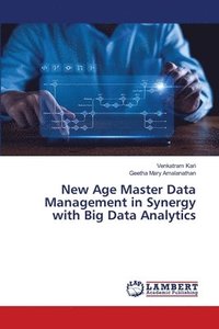 bokomslag New Age Master Data Management in Synergy with Big Data Analytics