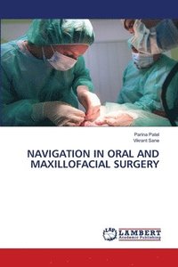 bokomslag Navigation in Oral and Maxillofacial Surgery