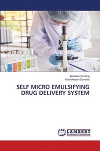bokomslag Self Micro Emulsifying Drug Delivery System