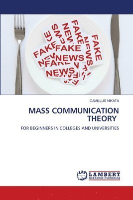 Mass Communication Theory