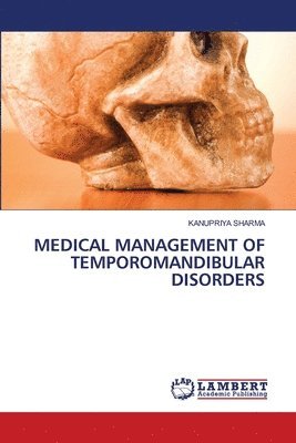 bokomslag Medical Management of Temporomandibular Disorders