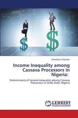 bokomslag Income Inequality among Cassava Processors in Nigeria