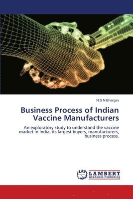 Business Process of Indian Vaccine Manufacturers 1