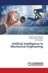 bokomslag Artificial Intelligence in Mechanical Engineering