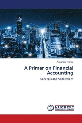 bokomslag Primer on Financial Accounting