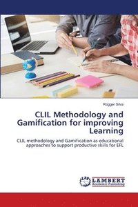 bokomslag CLIL Methodology and Gamification for improving Learning