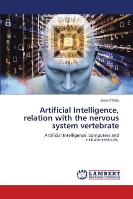 Artificial Intelligence, relation with the nervous system vertebrate 1