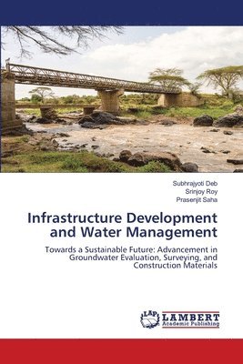 bokomslag Infrastructure Development and Water Management