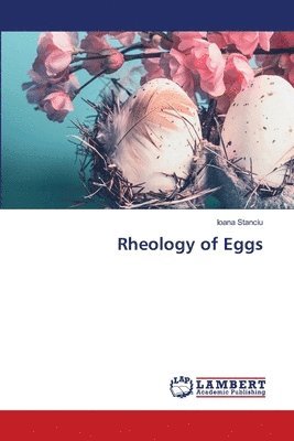 bokomslag Rheology of Eggs