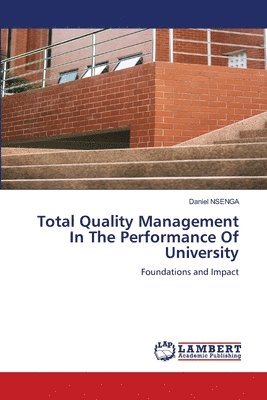 bokomslag Total Quality Management In The Performance Of University