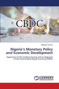 bokomslag Nigeria's Monetary Policy and Economic Development
