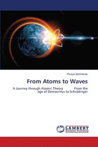 bokomslag From Atoms to Waves