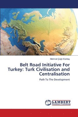 bokomslag Belt Road Initiative For Turkey