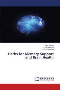 bokomslag Herbs for Memory Support and Brain Health