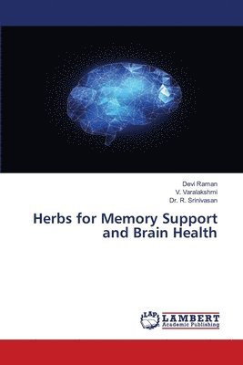 Herbs for Memory Support and Brain Health 1