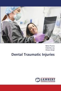 bokomslag Dental Traumatic Injuries