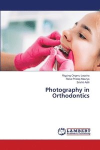 bokomslag Photography in Orthodontics