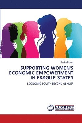 bokomslag Supporting Women's Economic Empowerment in Fragile States