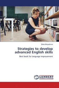 bokomslag Strategies to develop advanced English skills