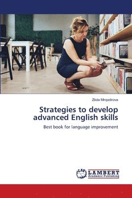 Strategies to develop advanced English skills 1