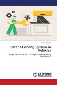 bokomslag Instant-Cooling System in Vehicles