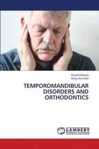 bokomslag Temporomandibular Disorders and Orthodontics