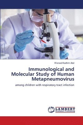 bokomslag Immunological and Molecular Study of Human Metapneumovirus