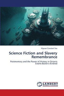 bokomslag Science Fiction and Slavery Remembrance