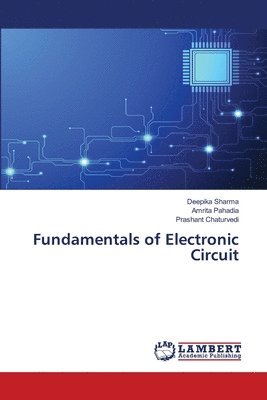 bokomslag Fundamentals of Electronic Circuit