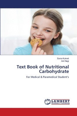 bokomslag Text Book of Nutritional Carbohydrate