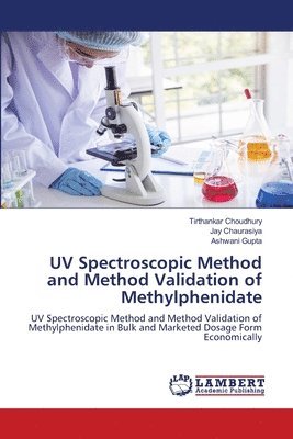 bokomslag UV Spectroscopic Method and Method Validation of Methylphenidate