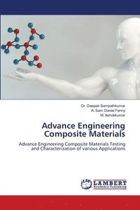 bokomslag Advance Engineering Composite Materials