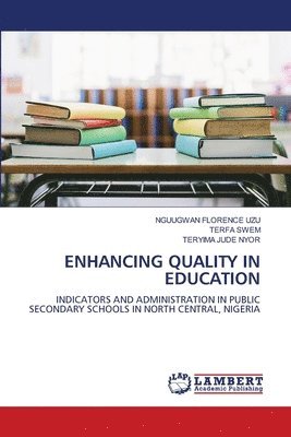 Enhancing Quality in Education 1