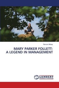 bokomslag Mary Parker Follett