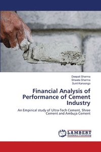 bokomslag Financial Analysis of Performance of Cement Industry
